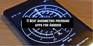 11 Best Barometric Pressure Apps For Android Android Apps