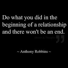When You Meet The Love Of Your Life Time Stops Meaning Don T Stop Doing The Things You Did To Get Her Once You Have Her Inspirational Quotes Words Relationship Quotes