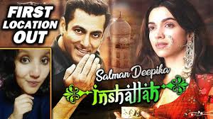 Salman Khan And Sanjay Leela Bhansali Movie Inshallah First Location Details Out Deepika Padukone Salman Sanjay Leela Bhansali Movies Salman Khan Bollywood salman khan and sanjay leela bhansali