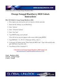 Sim unlock phone the mobile device unlock code allows the device to use a sim. Orange Senegal Blackberry 8820 By Global Unlock Issuu