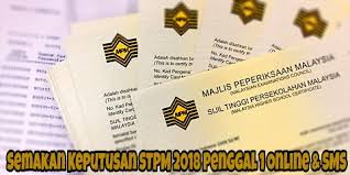 15, 16, 20 dan 21 november 2017. Semakan Keputusan Stpm 2018 Penggal 1 Online Sms