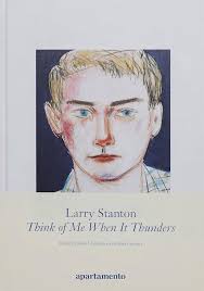 Think of Me When it Thunders : Stanton, Larry: Amazon.sg: Books
