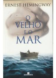 Capa Do Livro O Velho E O Mar Livro O Velho E O Mar Sebo Do Messias Livros Literatura Americana Dicas De Livros