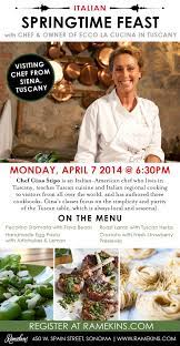Join Us For A Special Cooking Event With Visiting Chef Gina Stipo From Her Cooking School In Tuscany Ramekins Sonoma Culinary Events Tuscan Cuisine Cooking