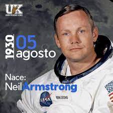 Universidad Kino - #UnDíaComoHoy En 1930 nace Neil Armstrong, ingeniero y  astronauta estadounidense reconocido por ser el primer ser humano en pisar  la luna. ¿Te interesa conocer acerca de nuestra oferta educativa