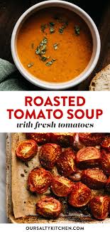 Roasted Tomato Soup Recipe Homemade Soup Recipe Easy Homemade Soups Tomato Soup Recipes