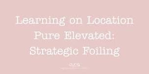 Pure Elevated: Strategic Foiling - Launceston, TAS