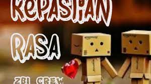 Minggu, 22 agustus 2021 network Kepastian Rasa Zbi Crew Lirik Video Official Youtube