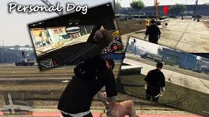 These pictures are used with ui::setnotificationmessage. Personal Dog Gta5 Mods Com