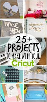 What Can I Make With My Cricut Fabulous Cricut Projects Cricut Creations Cricut Projects Cricut Crafts