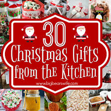 30 christmas gifts from the kitchen