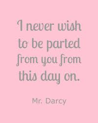 A lady's imagination is very rapid; Mr Darcy Pride And Prejudice Free Printable Quotes Make Life Lovely