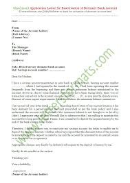 If you're watching your pennies and sticking to a budget, it doesn't make sense to pay for the privilege of ke. Letter To Bank Manager For Reactivation Of Dormant Account