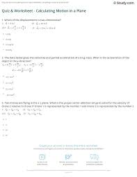 For each calculation, you must show all. Quiz Worksheet Calculating Motion In A Plane Study Com