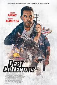 The Debt Collector 2 2020 Poster Debt Collector The Collector Scott Adkins