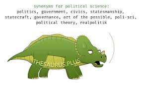 See who made what calls. Synonyms For Political Science Starting With Letter J