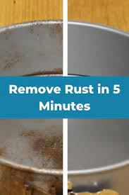 How To Remove Rust In 5 Minutes Cleaning Hack Diy How To Remove Rust Simple Ingredient House Cleaning Tips
