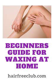 The Hair Removal Experts At Home Waxing Waxing Waxing Tips