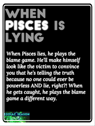 When Pisces Lies Pisces Zodiac Signs Pisces Pisces Lover
