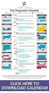 Preparing For Trial Is A Lot More Complex Than It Used To Be Download This Free Sample Trial Prep Calendar F In 2020 Law School Life Legal Nurse Consultant Litigation