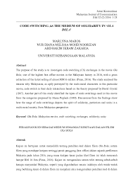 Pdf Code Switching As The Medium Of Solidarity In Ola Bola Marlyna Maros Nur Diana Melissa Mohd Noorizan Abd Hakim Ikram Zakaria Husain Ali Yahya Academia Edu