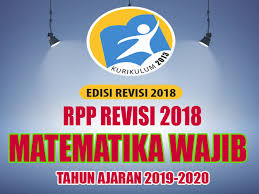 Check spelling or type a new query. Rpp Matematika Wajib Revisi 2018 Sma Kelas 11 Rpp 1 Lembar