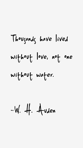 W H Auden Quotes Sayings