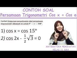 We did not find results for: Contoh Soal Persamaan Trigonometri Cos X Cos A Mudah Dipahami Youtube