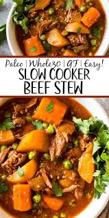 Easy Slow Cooker Beef Stew Whole30 Paleo Gluten Free Whole Kitchen Sink Slow Cooker Beef Stew Slow Cooker Beef Stew Easy Crockpot Recipes Beef Stew