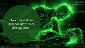 Famous Matrix Philosophical Quotes Will Change Perception About World Graphic Dose