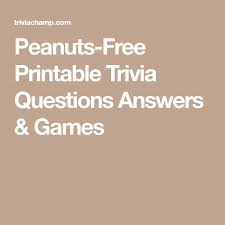 Whether you have a science buff or a harry potter fa. Peanuts Free Printable Trivia Questions Answers Games Trivia Questions And Answers Trivia Questions Trivia