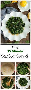 Easy Sauteed Spinach Recipe Recipes Spinach Recipes Sauteed Spinach