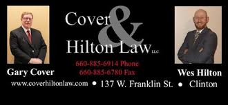 Cover and Hilton Law, 137 W Franklin St, Clinton, MO 64735, US