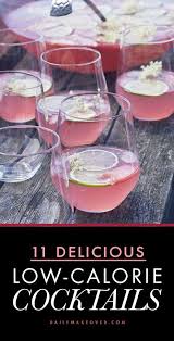 15 Healthier Summer Cocktails That Actually Taste Great Alkohol Getranke Rezepte Kalorienarme Alkoholische Getranke Und Kalorienarme Cocktails