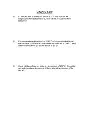 Convert 500c to 323 k and 250c to 298 k. Charles Law Worksheet Charles Law 1 If I Have 45 Liters Of Helium In A Balloon At 25 C And Increase The Temperature Of The Balloon To 55 C What Will Course Hero