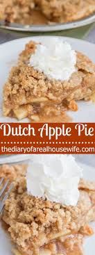 This Dutch Apple Pie Is One Of My All Time Favorites Something About Warm Apples Brown Sugar And Whipped Cream That Apple Recipes Desserts Apple Pie Recipes