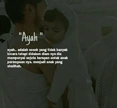 Pin Oleh A Rif S Di Ayah Nasihat Ayah Kutipan Terbaik Kata Kata Indah