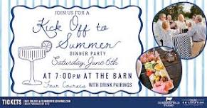 Kick Off to Summer Dinner Party at Summerfield Farms