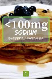 Low Sodium Blueberry Pancakes Recipe Only 60mg Serving Recipe Heart Healthy Recipes Low Sodium Low Salt Recipes Low Sodium Recipes Heart