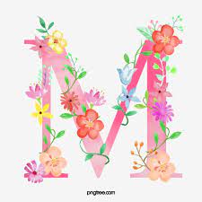 Flowers Letter M Letter M Flower Png Transparent Clipart Image And Psd File For Free Download Flower Letters Illuminated Letters Flower Alphabet