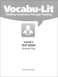 Review your lesson 1 and lesson 2 vocabulary. Vocabu Lit H Test Common Core Edition Perfection Learning 9780789184931
