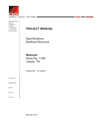 35 x 30 x 26 cm. Project Manual Specifications Seafood Removal Walmart Store No 1186 Liberty Tx