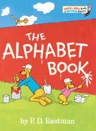 The Alphabet Book By P D Eastman 9780553511116 Penguinrandomhouse Com Books