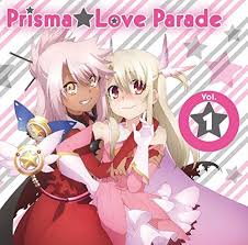 TV ANIME[FATEKALEID LINER PRISMA ILLYA ZWEI!]CHARACTER SONG PRISMA LOVE  PARADE VOL.1 by Magical Ruby (Naoko Takano) & Magical Sapphire (Miyu Matsuki)  Illya (Mai Kadowaki) & Chloe (Chiwa Saito) (2014-10-29) - Amazon.com Music