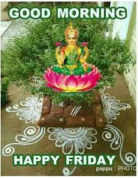Pin By Shiva Sivanesarajah On Ideas For The House Good Morning Friday Images Good Morning Flowers Good Morning Wishes This collection features good morning quotes, all on pics of beautiful. good morning wishes