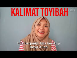 Nadia sedang membaca kalimat toyibah yang berisi la ilaha illallah, subhanallah, alhamdulillah. Lagu Paud Islami Kalimat Toyibah Youtube