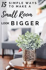 How To Make A Small Room Look Bigger Joyful Derivatives Decorating Small Spaces Living Room Small Room Paint Living Room Design Small Spaces