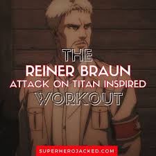 Maybe you would like to learn more about one of these? Reiner Braun Workout Routine Train Like Attack On Titan Armored Titan