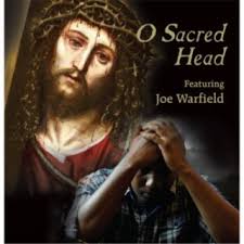 Download Joe Warfield album songs: O Sacred Head