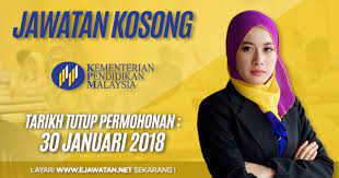 Berikut merupakan maklumat iklan kerja kosong yang ditawarkan oleh maklumat jawatan kosong: Kementerian Pendidikan Malaysia Moe 30 Januari 2018 Jawatan Kosong 2020